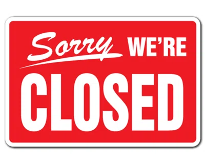 Sorry we're closed